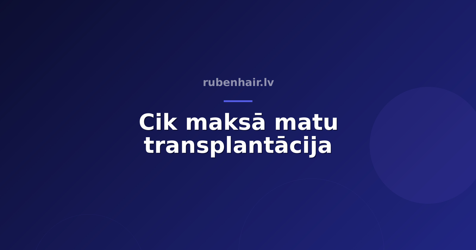 Cik maksā matu transplantācija